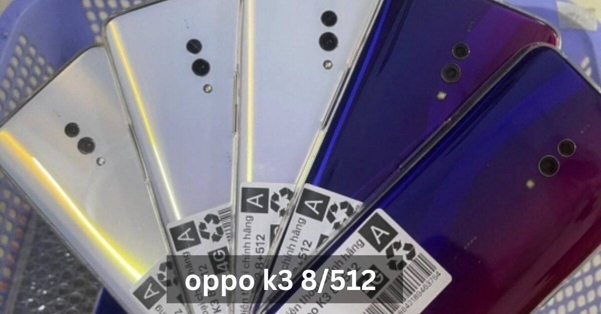 oppo k3 8/512