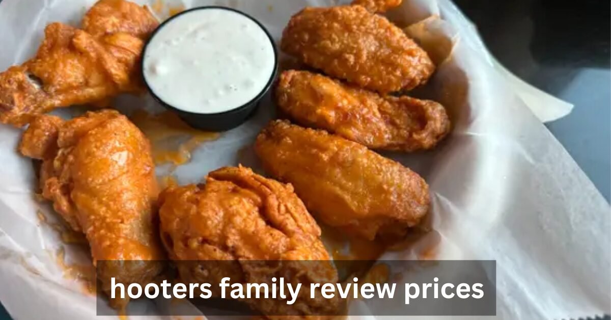 hooters family review prices